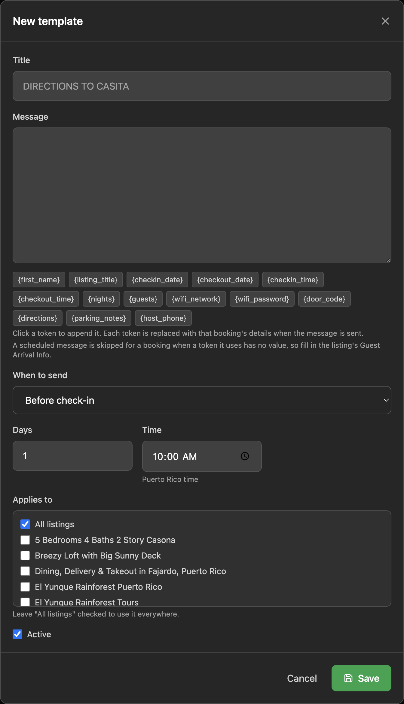 The New template form: Title, Message with placeholder chips, When to send set to Before check-in with Days and Time, Applies to with All listings ticked, and Active.